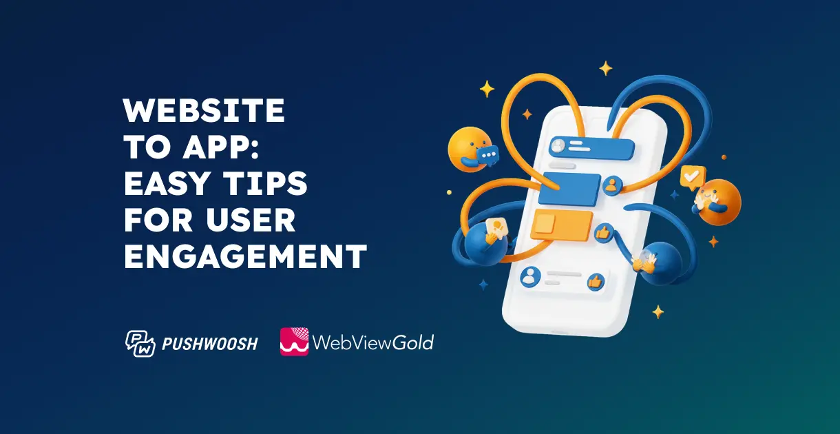 From website to mobile app: Your first 60 days of user engagement
